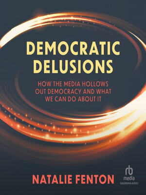 cover image of Democratic Delusions